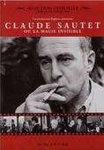 CLAUDE SAUTET OU LA MAGIE INVISIBLE