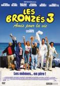 LES BRONZES 3 AMIS POUR LA VIE