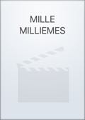 MILLE MILLIEMES