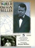 AROUND THE WORLD WITH ORSON WELLES