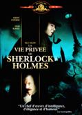 LA VIE PRIVÉE DE SHERLOCK HOLMES